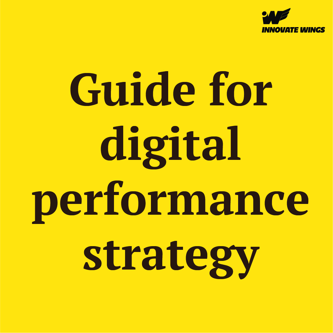 Guide fordigital performance strategy